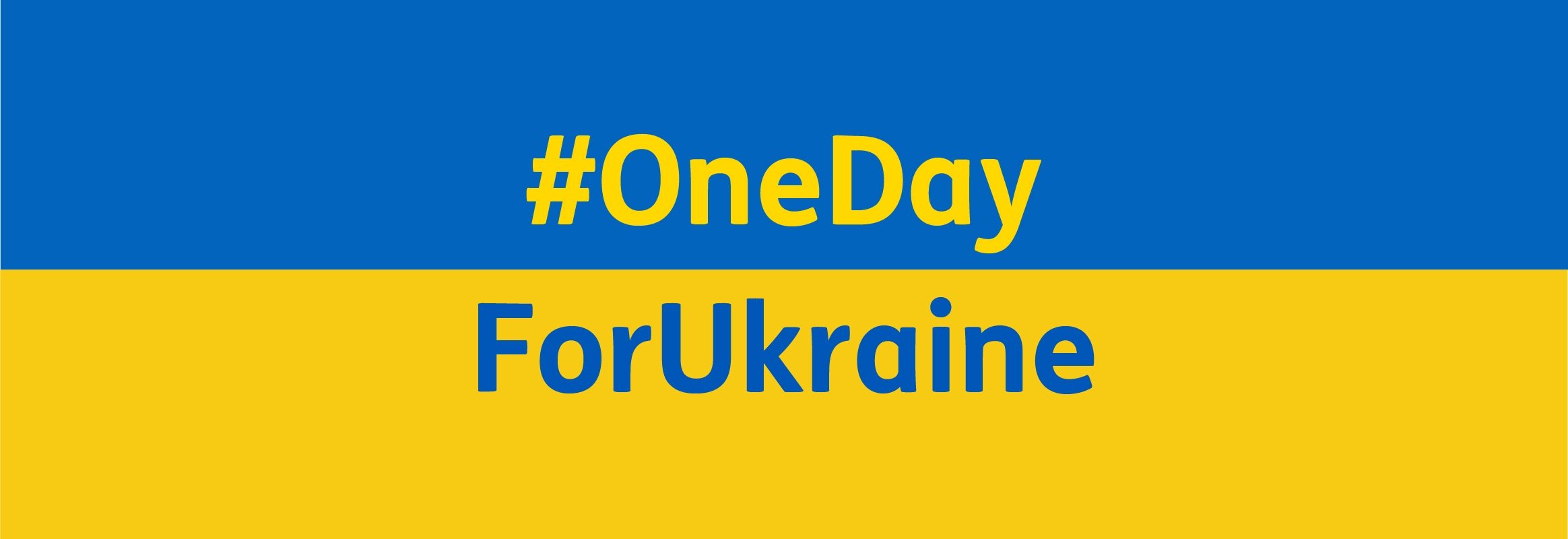 The Ukrainian flag with the words#OneDayForUkraine