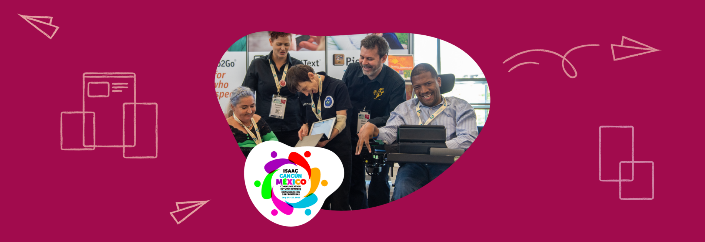 A picture taken at ISAAC with AssistiveWare employees and AAC users, It is set on a maroon background with the Logo ISAAC Cancun 2023 in the lower left corner
