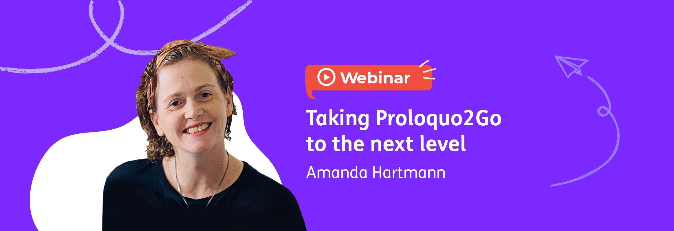 Amanda Hartmann: Taking Proloquo2Go to the next level