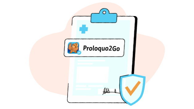 A medical sheet with Proloquo2Go and a stamp of approval