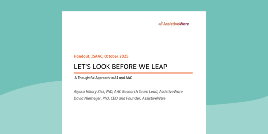 Let’s look before we leap: a thoughtful approach to AI and AAC