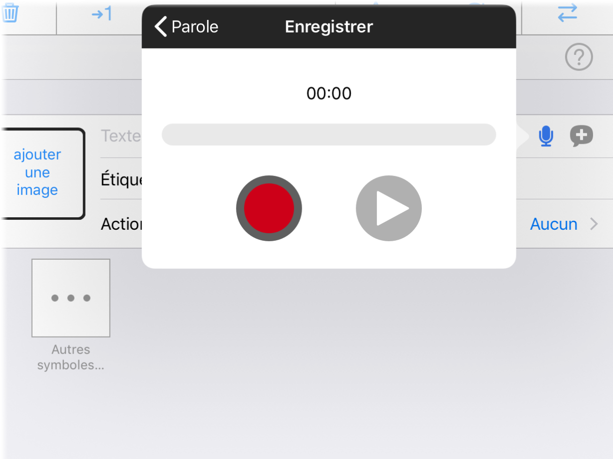 Faire un enregistrement audio sur un bouton - AssistiveWare