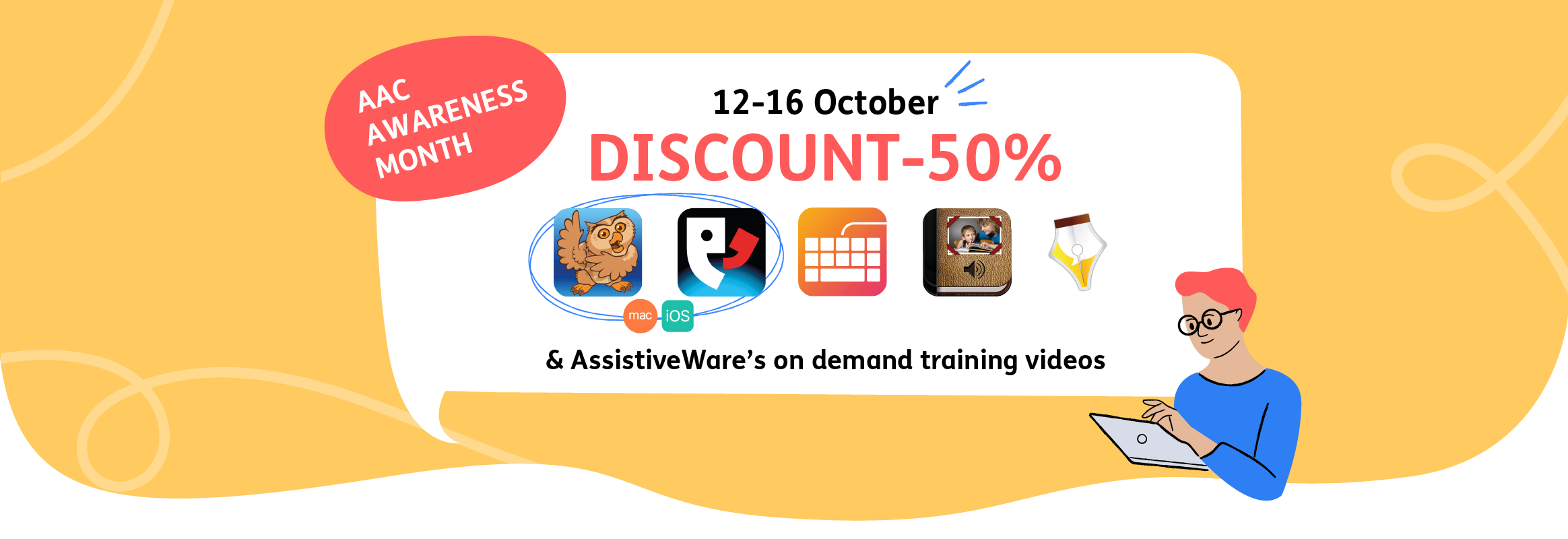 AAC Awareness Month Discount - 50% 12 - 16 October